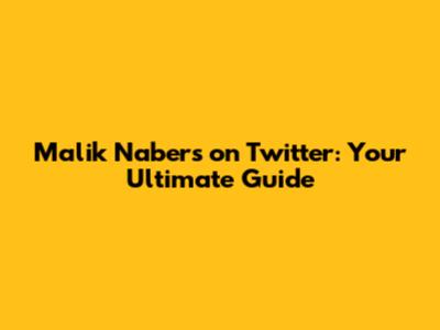 Malik Nabers on Twitter: Your Ultimate Guide