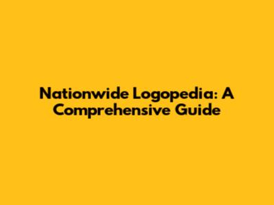 Nationwide Logopedia: A Comprehensive Guide