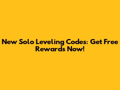 New Solo Leveling Codes: Get Free Rewards Now!