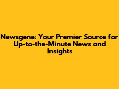Newsgene: Your Premier Source for Up-to-the-Minute News and Insights