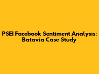 PSEI Facebook Sentiment Analysis: Batavia Case Study