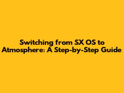 Switching from SX OS to Atmosphere: A Step-by-Step Guide