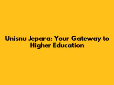 Unisnu Jepara: Your Gateway to Higher Education